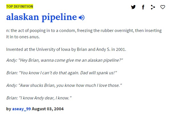 Alaskan Pipeline urban dictionary